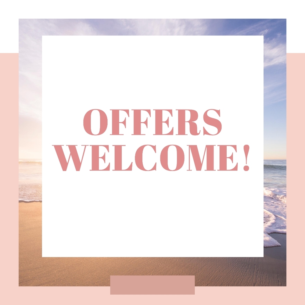OFFERS WELCOME!